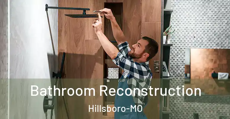inner Bathroom imggen Bathroom Reconstruction Hillsboro-MO
