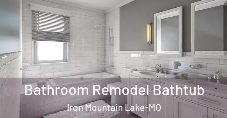 inner Bathroom imggen Bathroom Remodel Bathtub Iron Mountain Lake-MO
