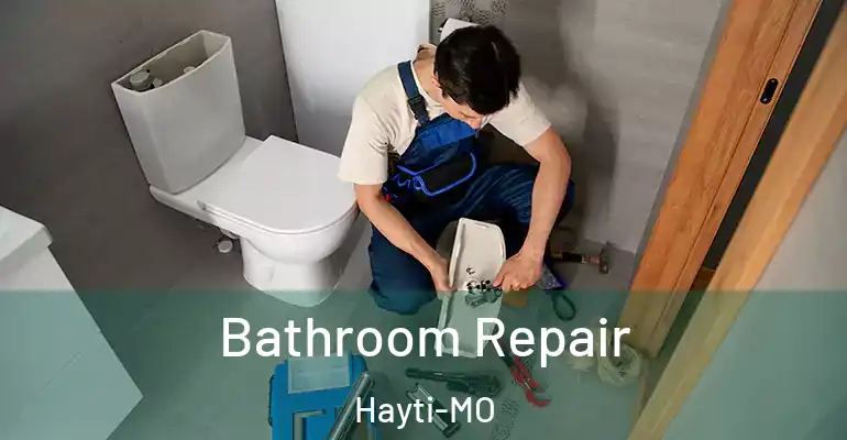 inner Bathroom imggen Bathroom Repair Hayti-MO