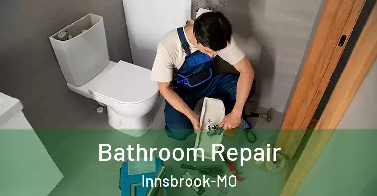inner Bathroom imggen Bathroom Repair Innsbrook-MO