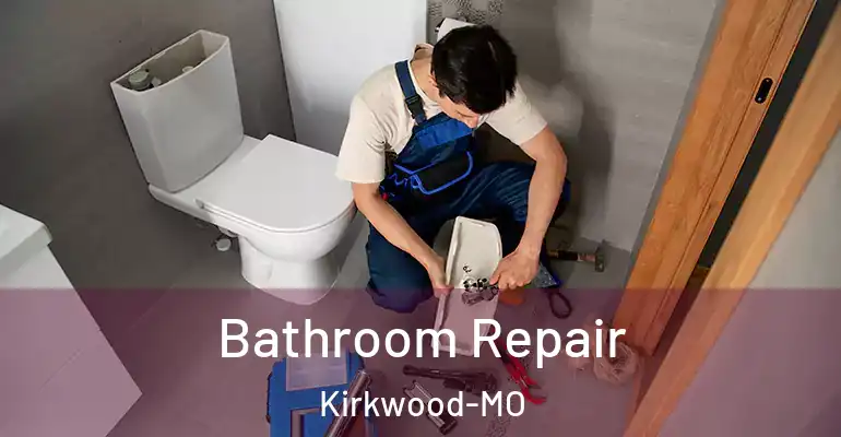 inner Bathroom imggen Bathroom Repair Kirkwood-MO