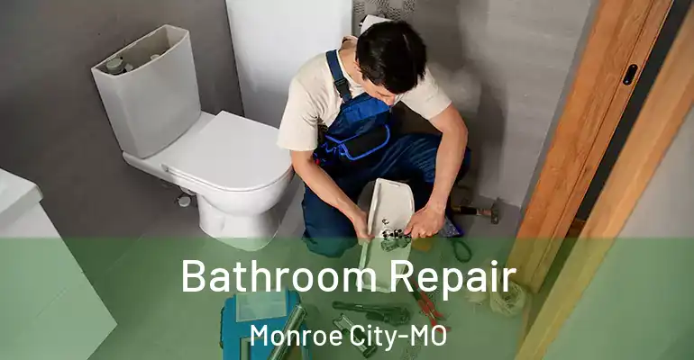 inner Bathroom imggen Bathroom Repair Monroe City-MO
