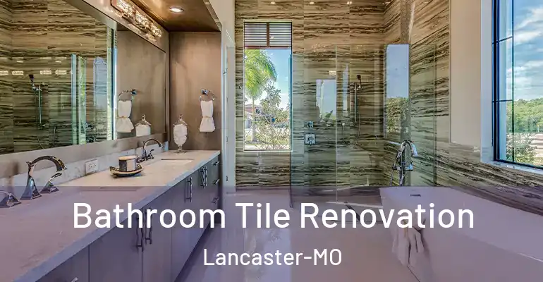 inner Bathroom imggen Bathroom Tile Renovation Lancaster-MO