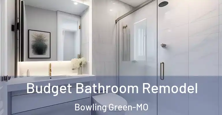 inner Bathroom imggen Budget Bathroom Remodel Bowling Green-MO