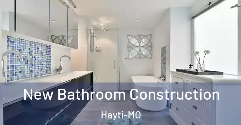 inner Bathroom imggen New Bathroom Construction Hayti-MO