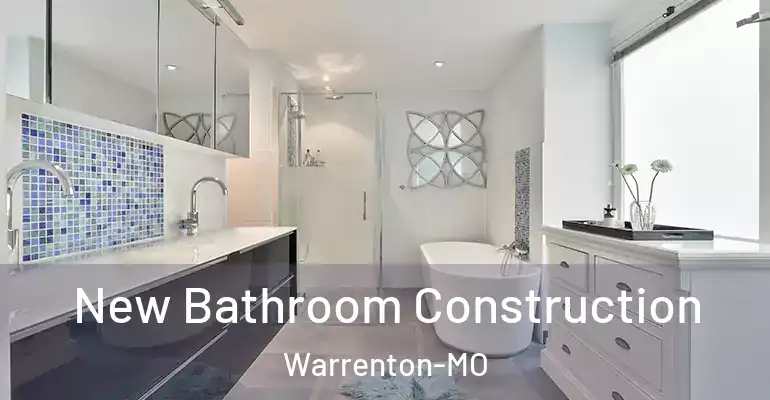 inner Bathroom imggen New Bathroom Construction Warrenton-MO